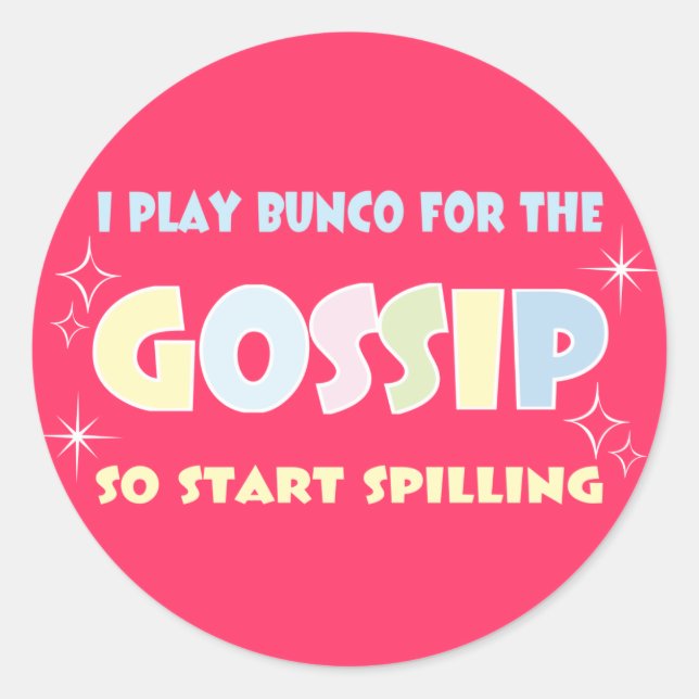 Bunco Gossip Runt Klistermärke (Framsida)