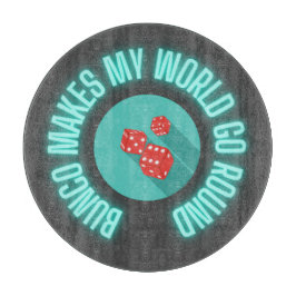 Bunco Makes My World Go Round Neon