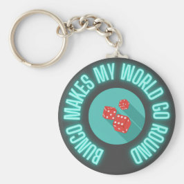 Bunco Makes My World Go Round Neon Nyckelring