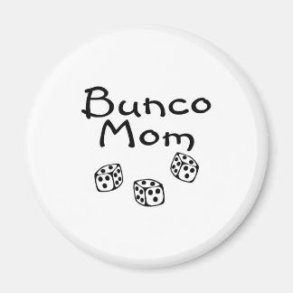 Bunco Mamma Magnet