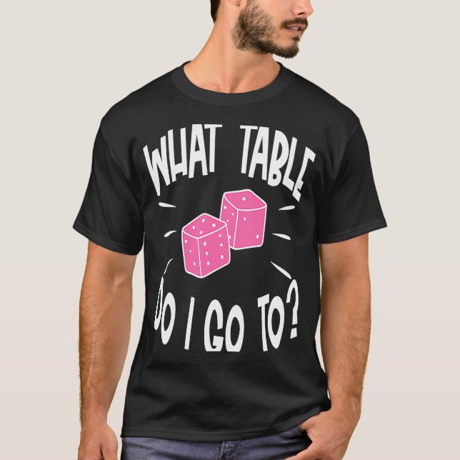 Bunco Player What Bord Dice Game Night T Shirt (Framsida)