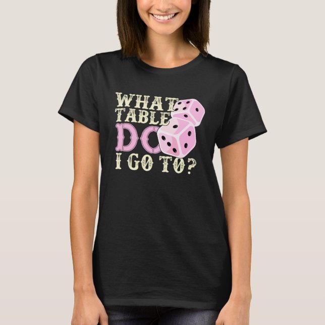 Bunco Player  What Table Dice Game Night T Shirt (Framsida)