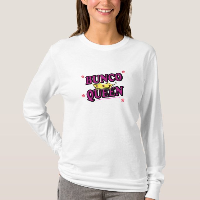 Bunco Queen T-shirt (Framsida)