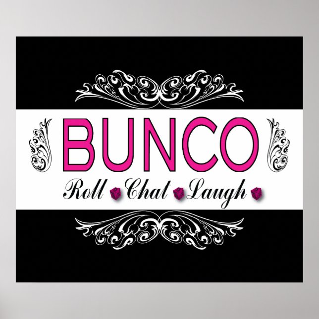 Bunco, Roll, Chatta, Laugh In Rosa, Black and Whit Poster (Framsidan)