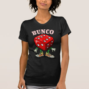 Bunco T Shirt