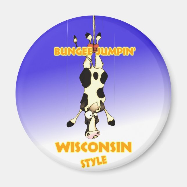 Bungee Jumpin' Wisconsin stil Magnet (Framsidan)