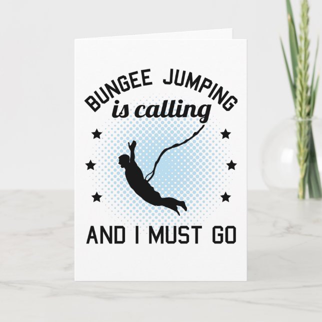 Bungee Jumping Funny Say Bungy Jumping Gift Kort (Framsida)