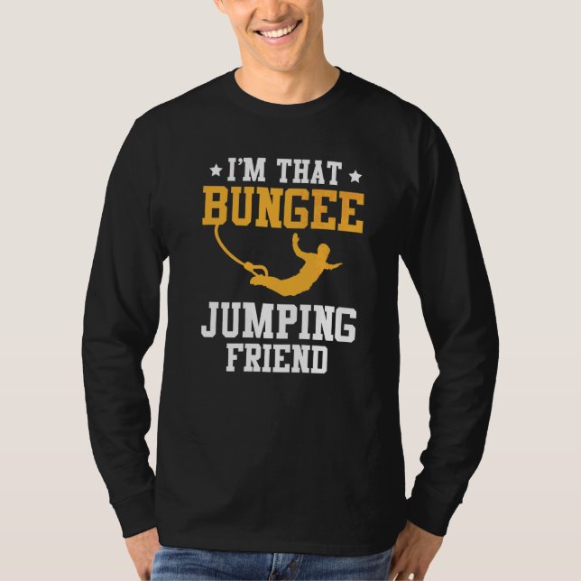 Bungee Jumping Jumping Bungy Bungee Jumping T Shirt (Framsida)