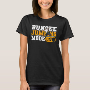 Bungehopparningsläge på Adrenalinets Jumper T Shirt