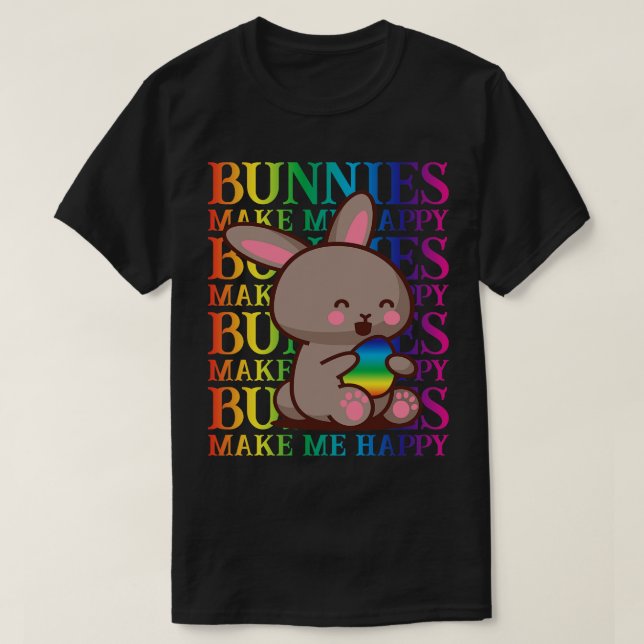 Bunnies gör mig glad påsk t shirt (Design framsida)