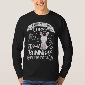 Bunnies  Women Pre K Teacher  Easter Day T Shirt