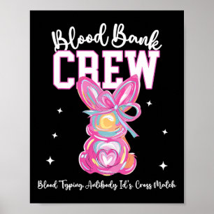 Bunny Bow Påsk Blood Bynk Crew Medical Lab Tech Poster