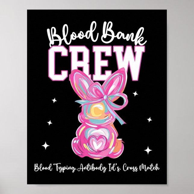 Bunny Bow Påsk Blood Bynk Crew Medical Lab Tech Poster (Framsidan)