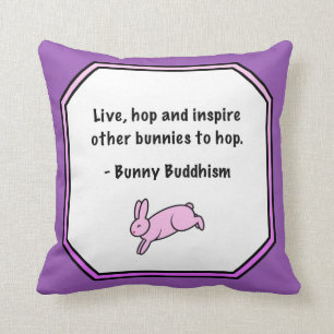 Bunny Buddhism "Inspire other to Skutt" Pillow Kudde