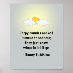 Bunny Buddhism "Let it Go" Poster