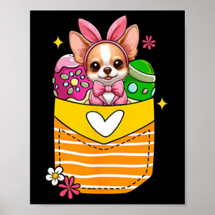Bunny Chihuahua Påsk Chocolate Eggs Inside Pocke Poster