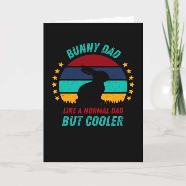 Bunny Dad  - Coolt faderpresent Kort (Framsida)