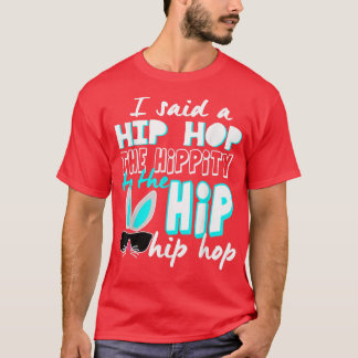 Bunny Hippity-Påskharn sa en hipHop-funny C T Shirt