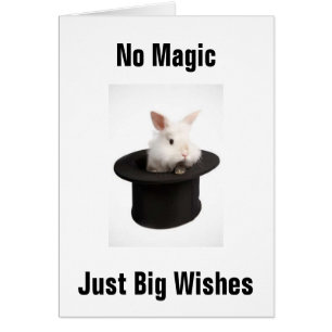 BUNNY IN HAT SÄGER INGEN MAGIC BARA ÖNSKEMÅL HÄLSNINGSKORT