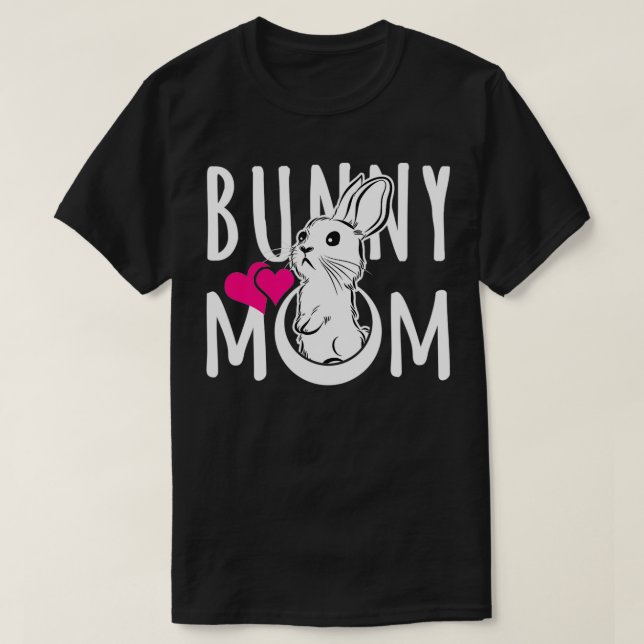 Bunny Mamma Funny Gift for Rabbit Älskare T Shirt (Design framsida)