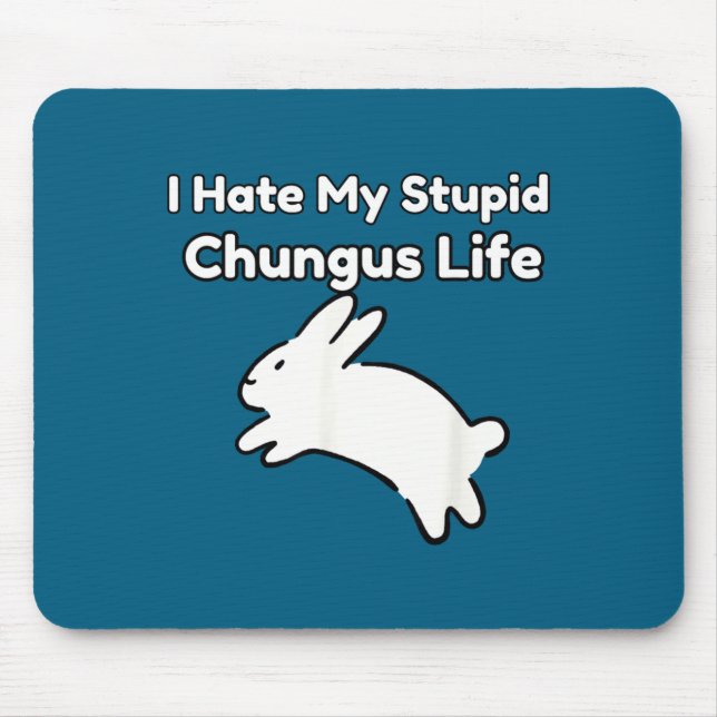 Bunny Meme I Hate My Stud Chungus Life  Musmatta (Framsidan)