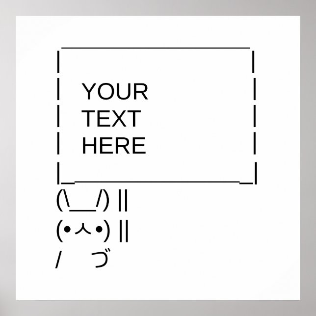 Bunny Protest Sign/Anpassade ASCII Text Art Poster (Framsidan)