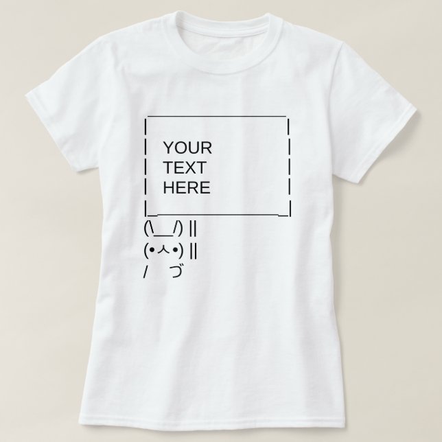 Bunny Protest Sign/Anpassade ASCII Text Art T Shirt (Design framsida)