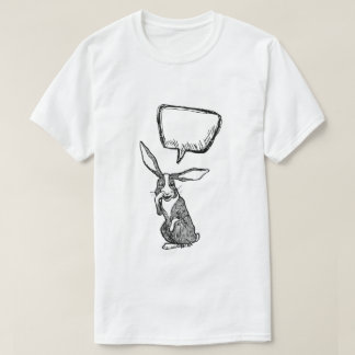 BUNNY RABBIT SÄGER... ANPASSADET TÄNKTE BUBBLE TEE SHIRT