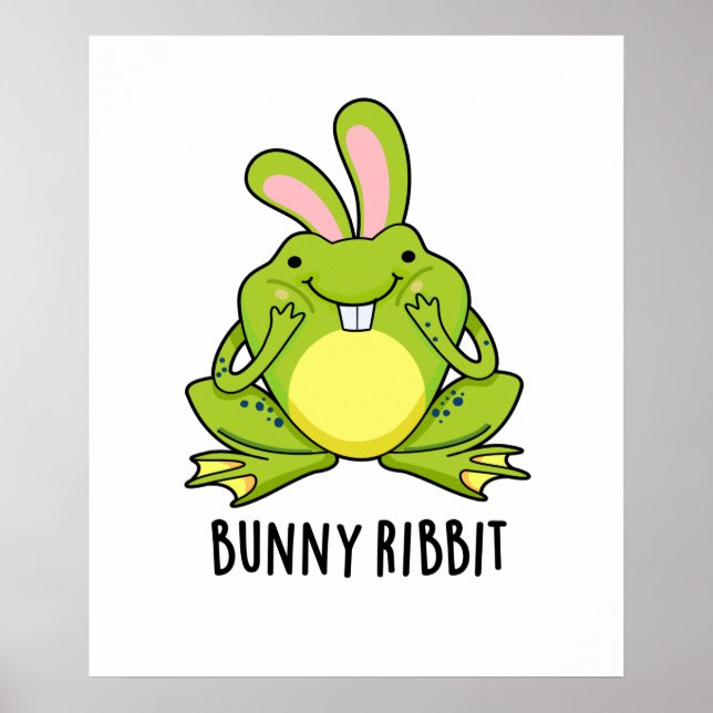 Bunny Ribbit Funny Rabbit Frog Pun Poster (Framsidan)