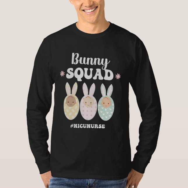 Bunny Squad NICU Nurse Easter Bunny NICU Nursing E T Shirt (Framsida)