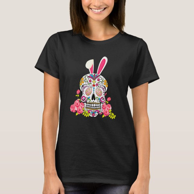 Bunny Sugar Skull Glad påsk Matching Mexican Sk T Shirt (Framsida)