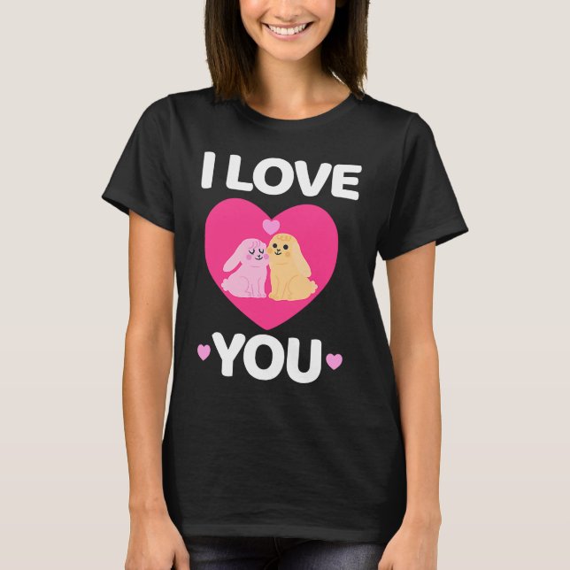 Bunny Valentine's Day I Love You Couples Men Women T Shirt (Framsida)