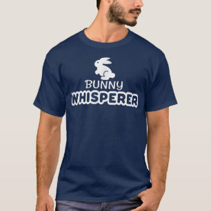Bunny Whisperer Funny Farm Animal Pet T Shirt