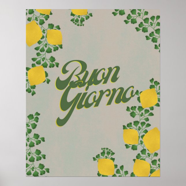 Buon Giorno Lemon Blommigt - Italienskt inspirerad Poster (Framsidan)