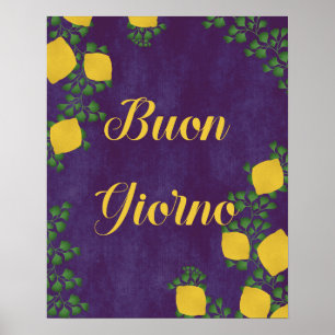 Buon Giorno Lemon Blommigt - Italienskt inspirerad Poster