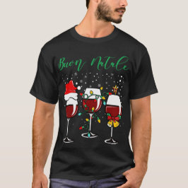 Buon Natale Festive Vin Glass italiensk jul T Shirt