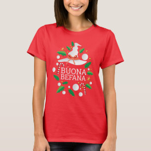 Buona Befana Italienska julafton, vit T Shirt