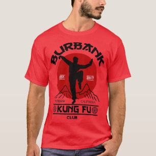 Burbank Kung fu Klubb T Shirt