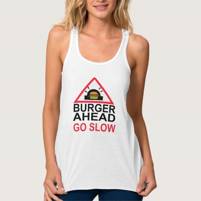 BURGER AHEAD GO SLOW LINNE MED RACERBACK  (Framsida)