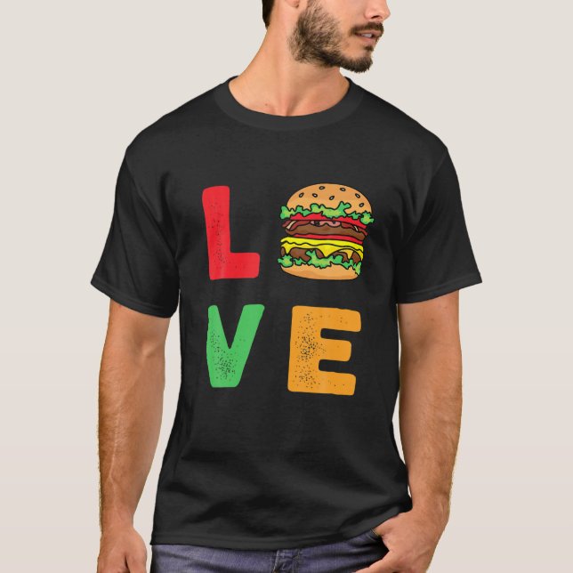 Burger är min KÄRLEK-smekdag Burger Lov. T Shirt (Framsida)