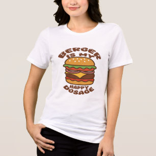 Burger är min vintage för dosering av lycklig t shirt