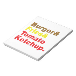 Burger & Fries & Tomato Ketchup. Anteckningsblock