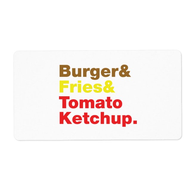 Burger & Fries & Tomato Ketchup. Fraktsedel (Framsidan)