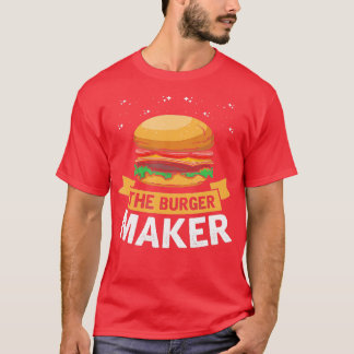 Burger Maker Barbecue Cheeseburger Fast Food D T Shirt