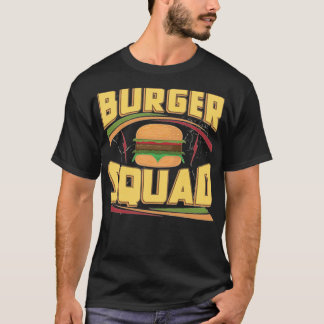 Burger Squad Cheeseburger Foodie Team animals anim T Shirt