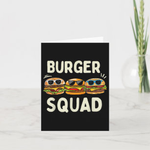 Burger Squad Funny Hamburger Fast Foodie Älskare B Kort