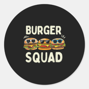 Burger Squad Funny Hamburger Fast Foodie Älskare B Runt Klistermärke