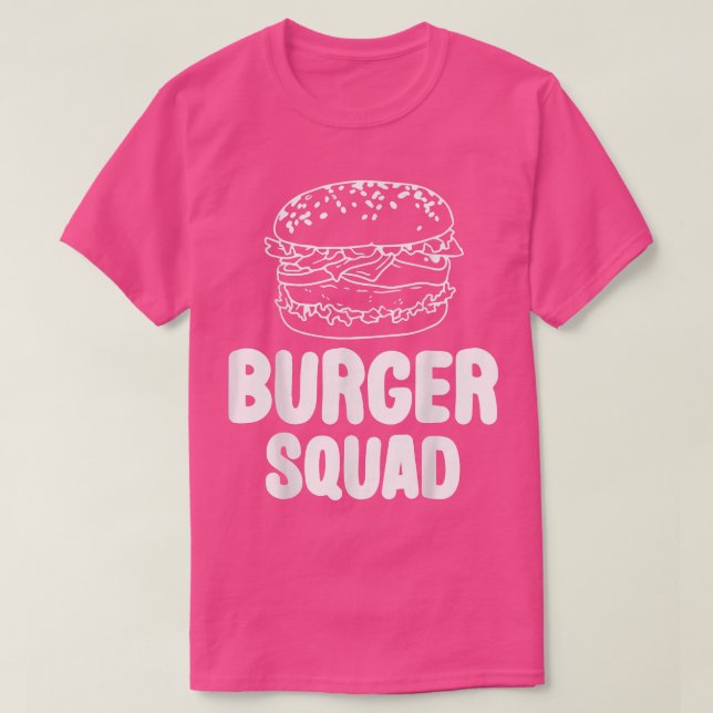Burger Squad Hamburger Cheeseburger Älskare Cute F T Shirt (Design framsida)