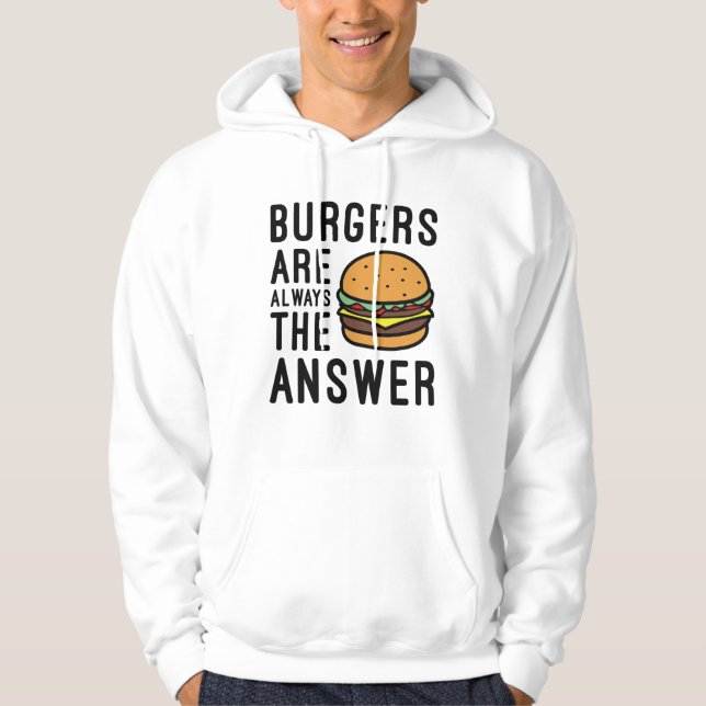 Burgers är alltid svaret hoodie (Framsida)