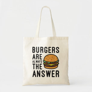 Burgers är alltid svaret tygkasse